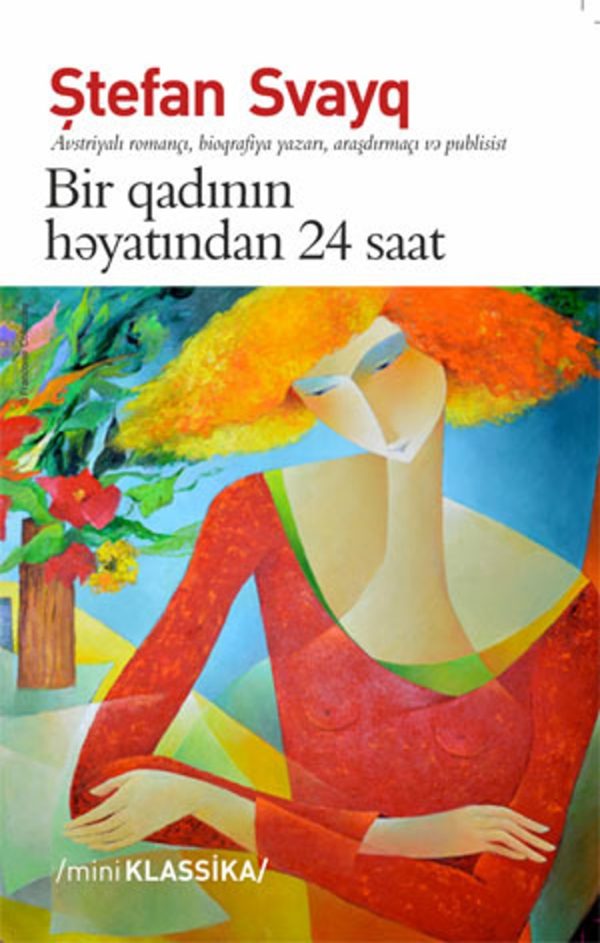 Bir qadının həyatından iyirmi dörd saat